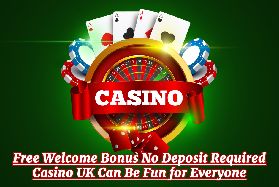 New Uk Casino Bonus